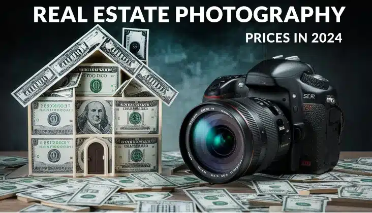 Real Estate Photography Prices in 2024